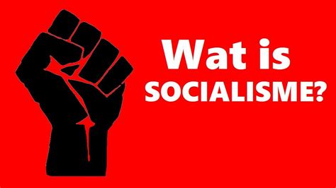 Wat is socialisme